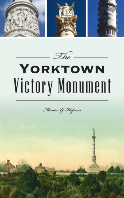 Yorktown Victory Monument