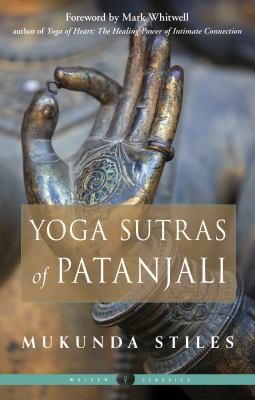 The Yoga Sutras of Patanjali : Weiser Classics