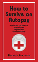 How To Survive An Autopsy