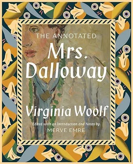 The Annotated Mrs. Dalloway : 0