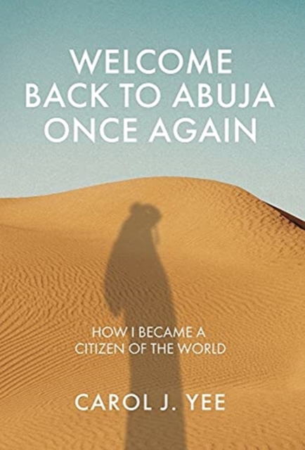 Welcome Back to Abuja Once Again