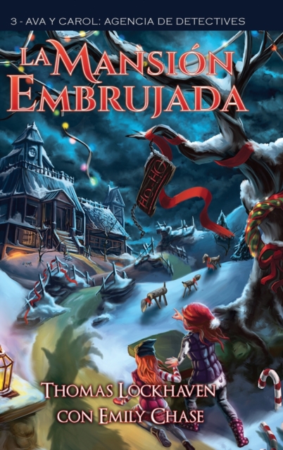 La Mansion Embrujada (Libro 3)
