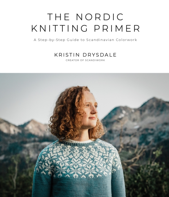 The Nordic Knitting Primer