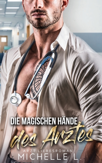 Die magischen Hande des Arztes