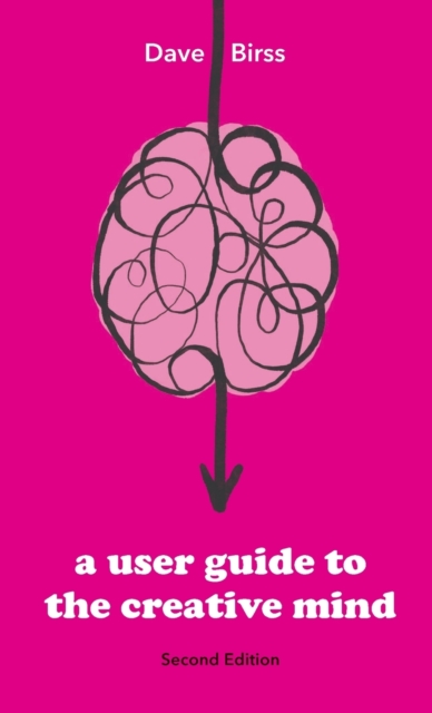 A User Guide To The Creative Mind