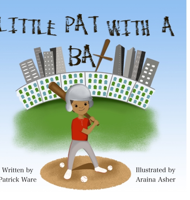 Little Pat With a Bat