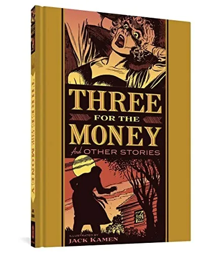 Three for the Money and Other Stories