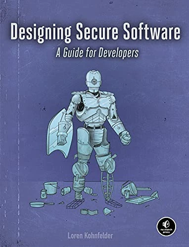 Designing Secure Software : A Guide for Developers