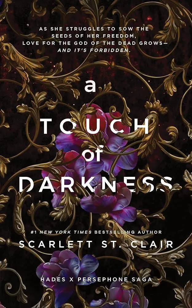 A Touch of Darkness : A Dark and Enthralling Reimagining of the Hades and Persephone Myth