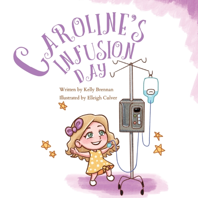 Caroline's Infusion Day