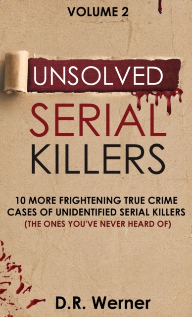 Unsolved Serial Killers