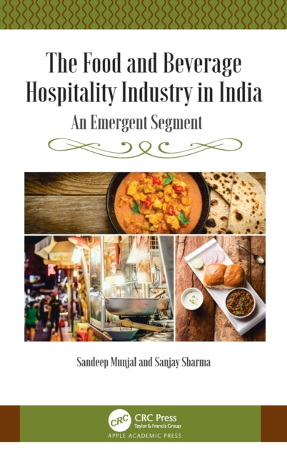 The Food and Beverage Hospitality Industry in India