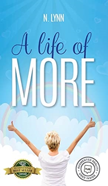 A Life of More