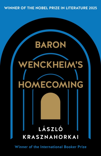 Baron Wenckheim's Homecoming