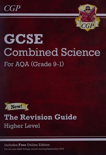 GCSE Combined Science AQA Revision Guide - Higher includes Online Edition, Videos & Quizzes