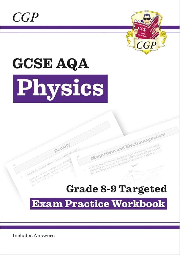 GCSE Physics AQA Grade 8-9 Targeted Exam Practice Workbook (includes answers): for the 2025 and 2026 exams