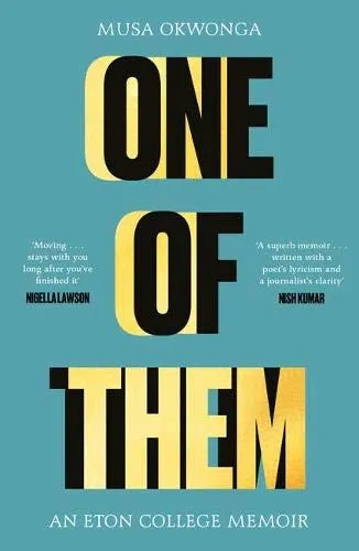 One of Them : An Eton College Memoir