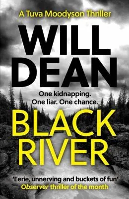 Black River : 'A must read' Observer Thriller of the Month