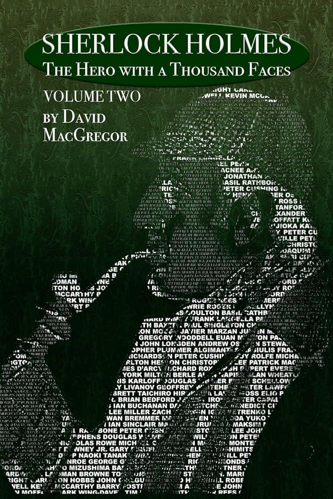 Sherlock Holmes : The Hero With a Thousand Faces - Volume 2 : 2