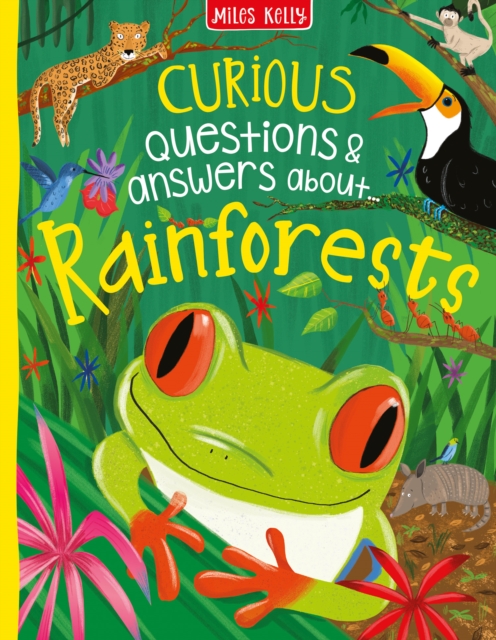 Curious Questions & Answers about Rainforests