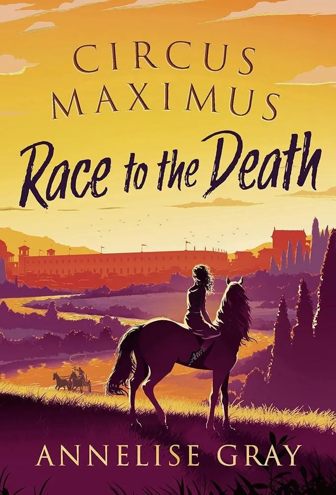 Circus Maximus: Race to the Death : An Ancient Roman adventure