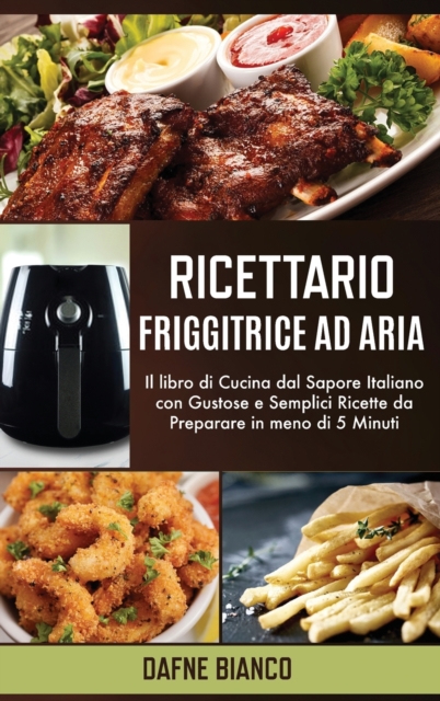 Ricettario Friggitrice ad Aria