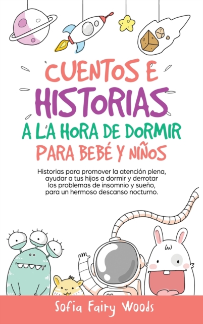 Cuentos e Historias a la Hora De Dormir Para Bebes y Ninos