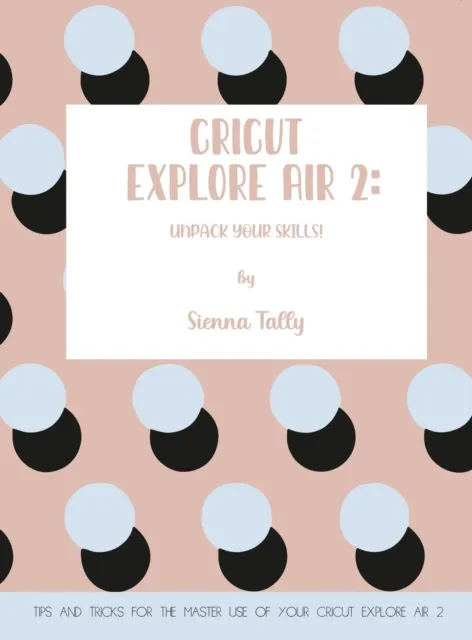 Cricut Explore Air 2