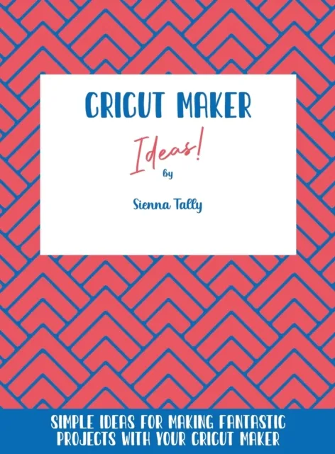 Cricut Maker Ideas!