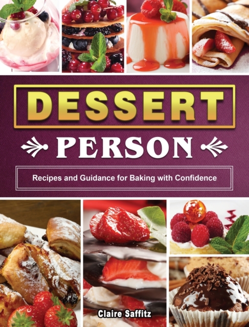 The Perfect Keto Dessert Cookbook