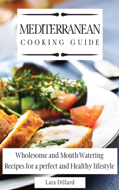Mediterranean Cooking Guide