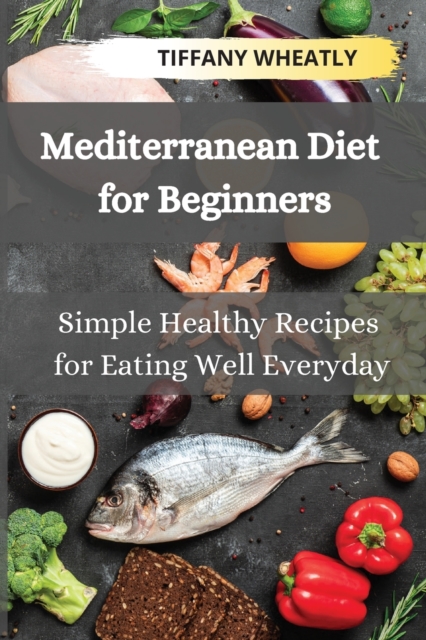 Mediterranean Diet for Beginners