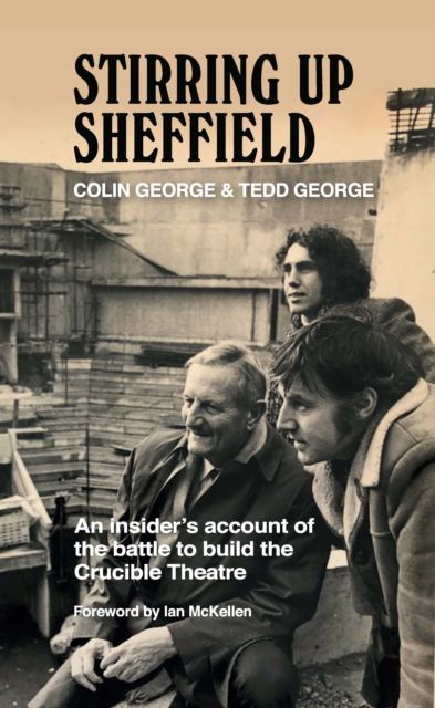 Stirring Up Sheffield
