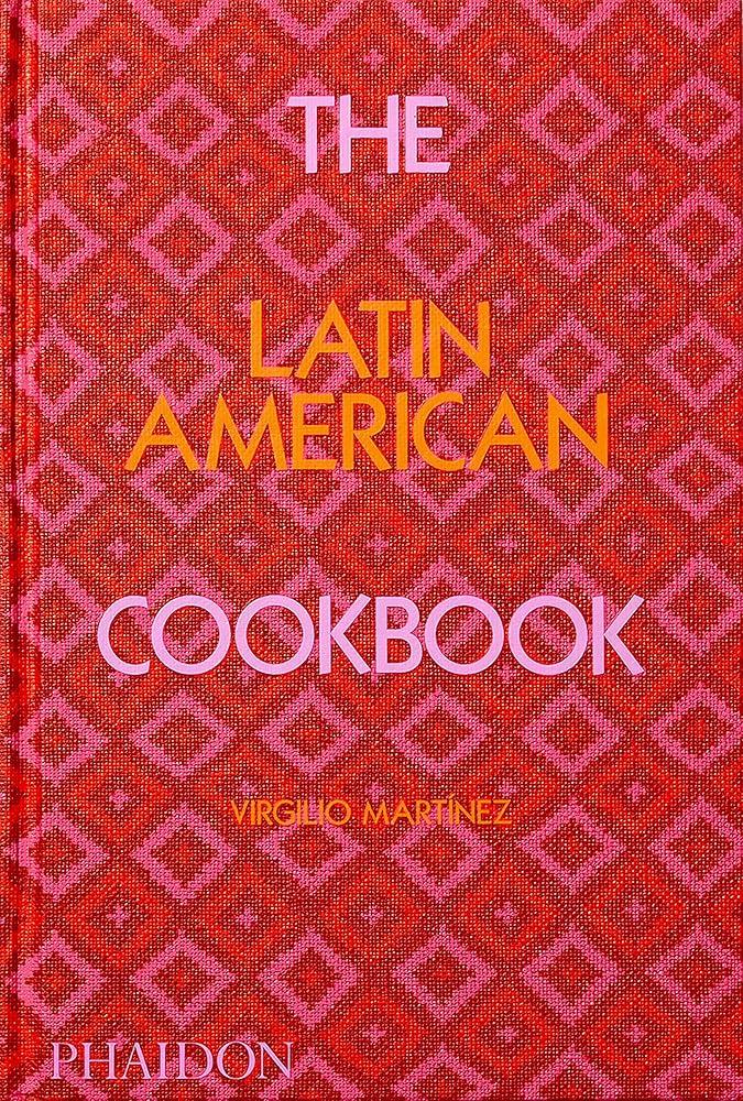 The Latin American Cookbook