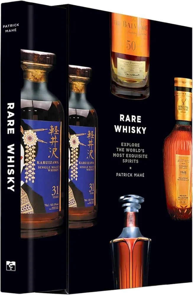 Rare Whisky : Explore the World's Most Exquisite Spirits