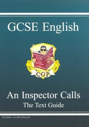 GCSE English Text Guide - An Inspector Calls includes Online Edition & Quizzes