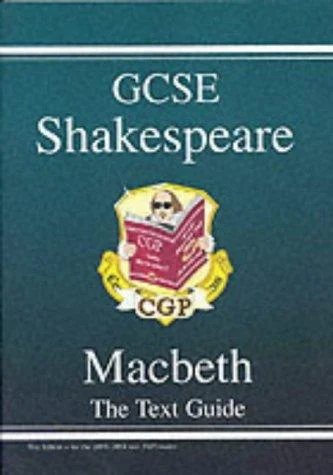 GCSE English Shakespeare Text Guide - Macbeth includes Online Edition & Quizzes