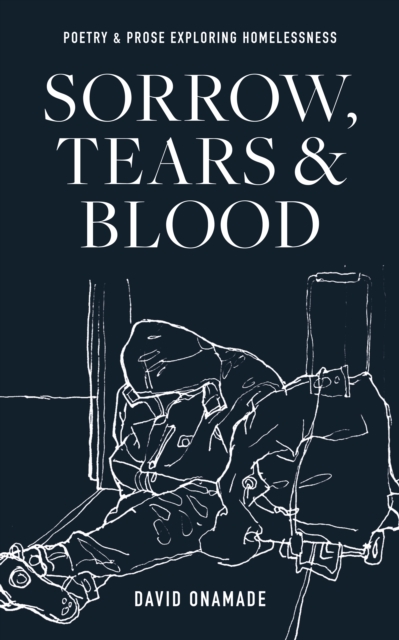 Sorrow, Tears and Blood