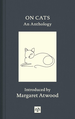 On Cats : An Anthology