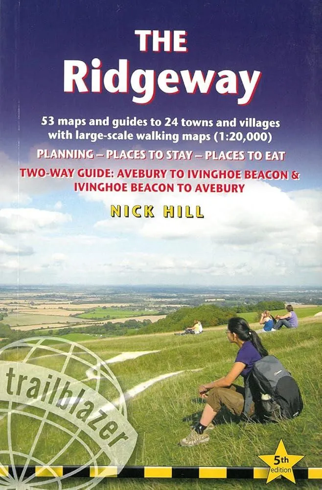 Ridgeway Trailblazer Walking Guide : Two-way guide: Avebury to Ivinghoe Beacon to Avebury