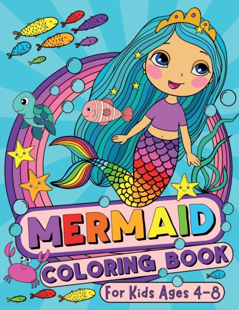 Mermaid Coloring Book for Kids Ages 4-8