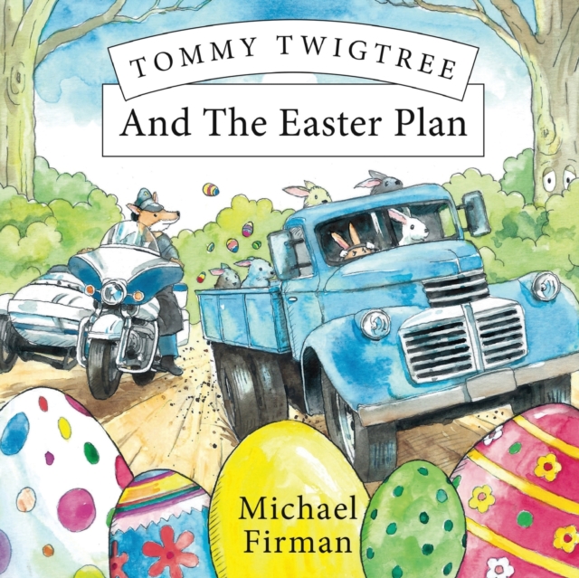 Tommy Twigtree And The Easter Plan