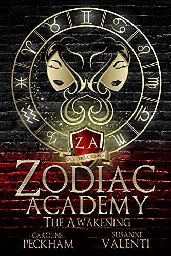 Zodiac Academy : The Awakening