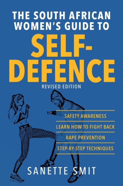 The South African Women's Guide to Self-Defence