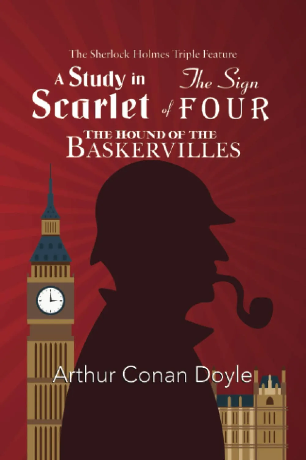 The Sherlock Holmes Triple Feature - A Study in Scarlet, The Sign of Four, and The Hound of the Baskervilles