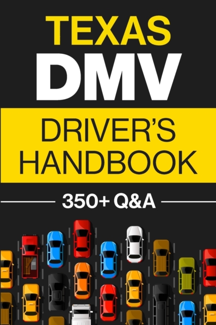 Texas DMV Driver's Handbook