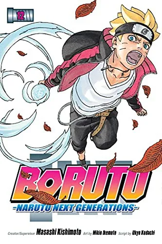 Boruto: Naruto Next Generations, Vol. 12 : 12