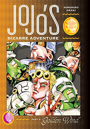 JoJo's Bizarre Adventure: Part 5--Golden Wind, Vol. 1 : Volume 1