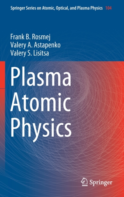 Plasma Atomic Physics (2021)