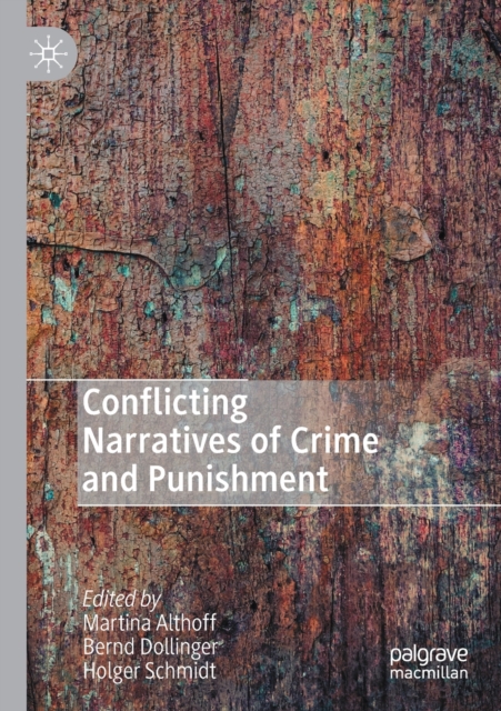 Conflicting Narratives of Crime and Punishment (2020)